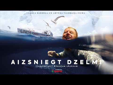 Aizsniegt Dzelmi: Vienatnē pāri Klusajam Okeānam | Treileris