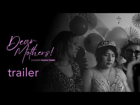Dear Mothers | Official Trailer