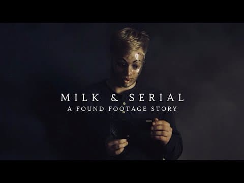 MILK & SERIAL (FOUND FOOTAGE HORROR FILM DIRECTED BY CURRY BARKER)