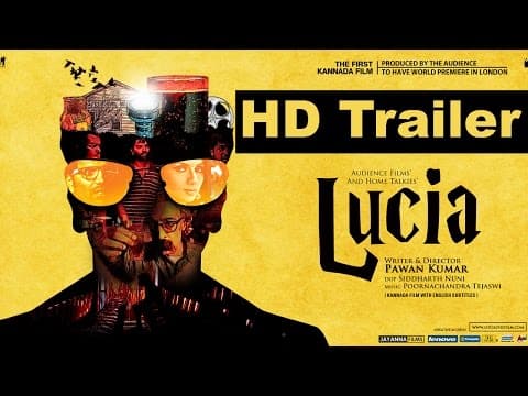Lucia, Kannada Movie Theatrical Trailer - Director's Cut