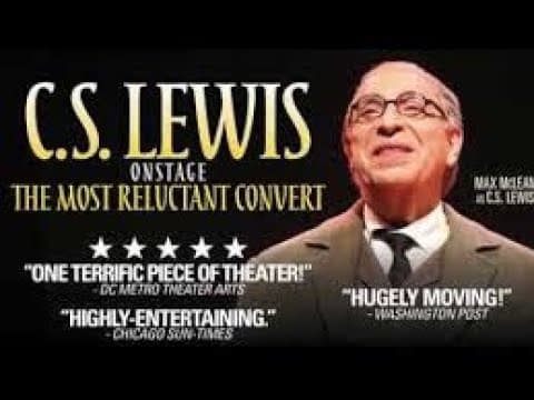 C.S. Lewis Onstage: The Most Reluctant Convert (2019) | Trailer | Max McLean