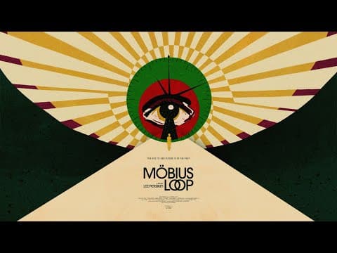 Official Möbius Loop Trailer