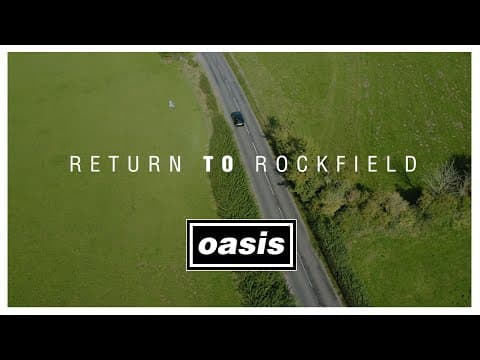 Oasis - Return To Rockfield [Official Trailer]