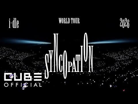 2026 i-dle WORLD TOUR [Syncopation] SPOT