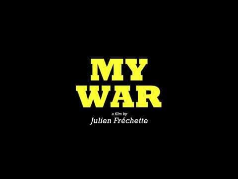 Hot Docs 2018 Trailers: MY WAR
