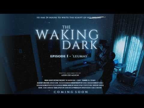 THE WAKING DARK - EPISODE I ( Short Film ) | Official Teaser (4K) | Double Agents Pictures