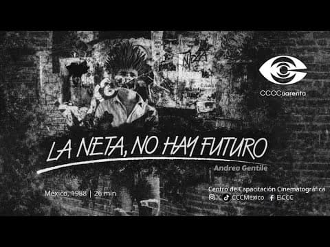 LA NETA, NO HAY FUTURO / FACT IS, THERE'S NO FUTURE