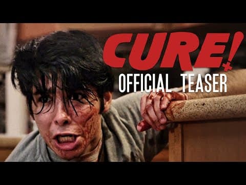 "CURE!" A Comedy-Horror Short Film | Teaser