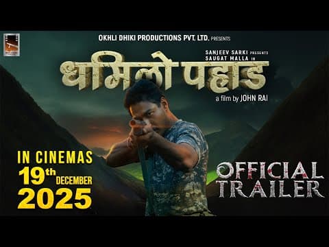 DHAMILO PAHAD (2025) II Official Trailer II Saugat Malla, Washist Karki, Prashant Rai, Anisha Rasail