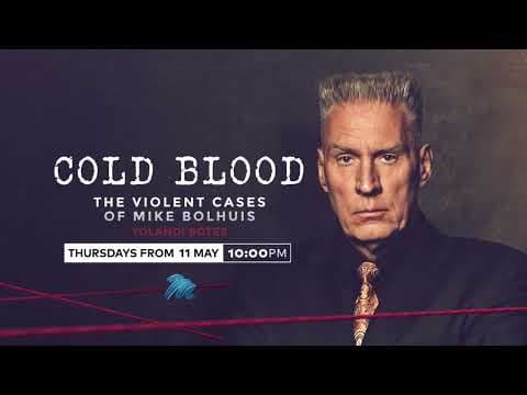 Cold Blood: Mike Bolhuis