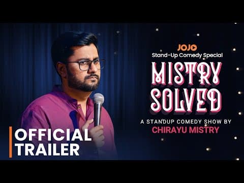 MISTRY SOLVED | Official Trailer | Standup Comedy Special | @ChirayuMistry  x @JOJO_APP