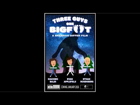 Three Guys, One Bigfoot