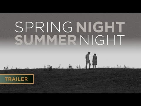 Spring Night, Summer Night (1967) | Restoration Trailer