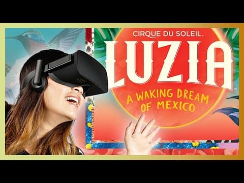 NEW Virtual Reality 360° Experience! | Through the Masks of LUZIA by Cirque du Soleil