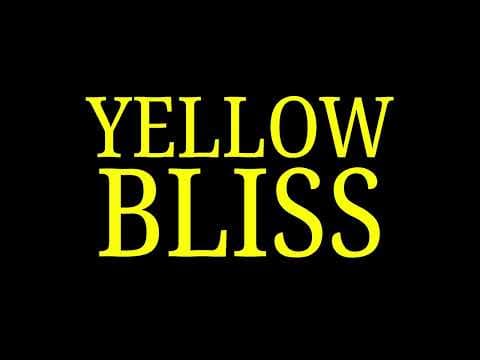 YELLOW BLISS | Official Trailer