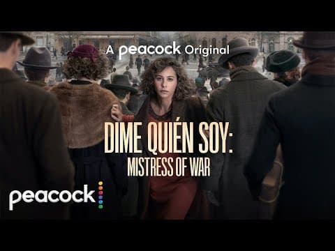 Dime Quién Soy: Mistress of War | Official Trailer | Peacock Original