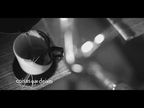 TRAILER - Coisas que deixei | Things I left behind