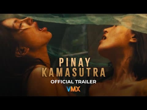 PINAY KAMA SUTRA | WORLD PREMIERE THIS MAY 19 EXCLUSIVELY ON VMX