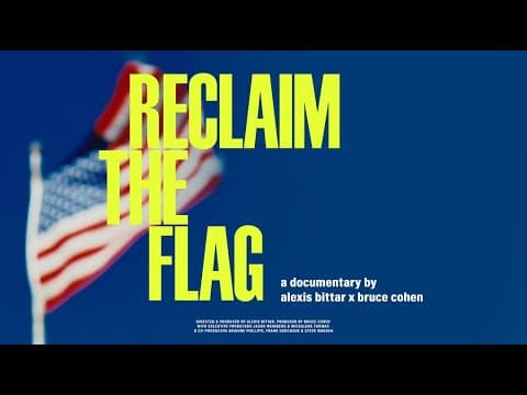 RECLAIM THE FLAG by Alexis Bittar & Bruce Cohen | Official Trailer