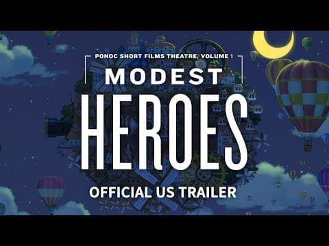 Modest Heroes: Ponoc Short Films Theatre, Volume 1 [Official US Trailer, GKIDS - Jan 10 & 12]