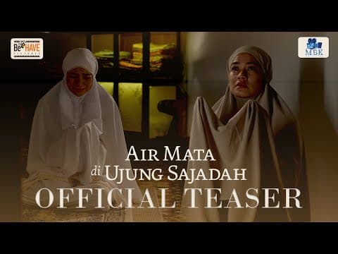 Official Teaser Trailer Air Mata Di Ujung Sajadah
