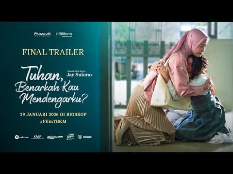 Tuhan, Benarkah Kau Mendengarku? - Final Trailer