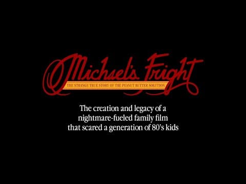 Michael's Fright - Teaser Trailer for a Peanut Butter Solution Documentary