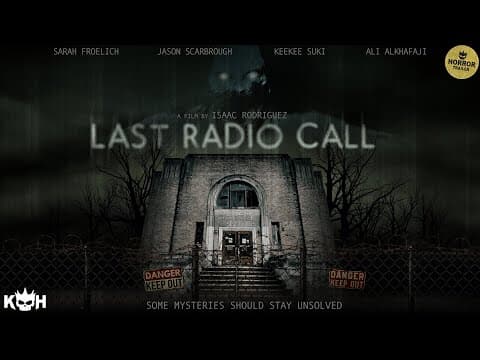 Last Radio Call 📽️ HORROR TRAILER