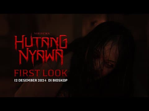 Official First Look - HUTANG NYAWA | Tayang 12 Desember 2024 di Bioskop