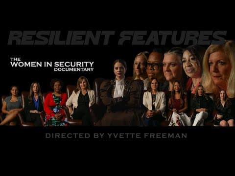 THE WOMEN IN SECURITY DOCUMENTARY - Trailer #1