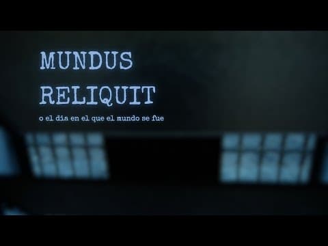 Mundus Relinquit - Trailer