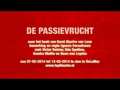 Trailer - De Passievrucht