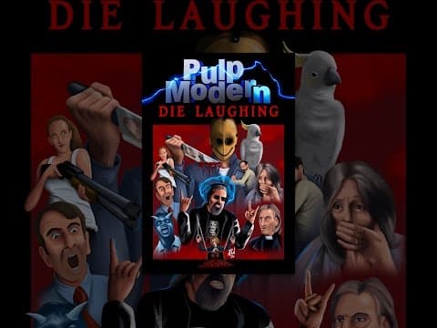 Pulp Modern: Die Laughing