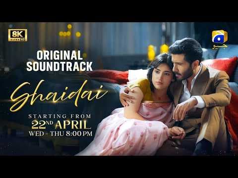 Shaidai | Full OST | Mashhad | ft. Feroze Khan & Sahar Hashmi | Har Pal Geo