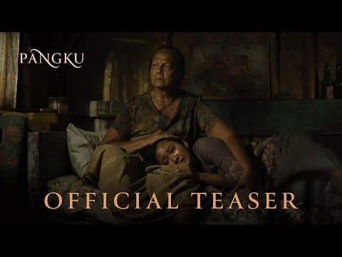 PANGKU - OFFICIAL TEASER TRAILER