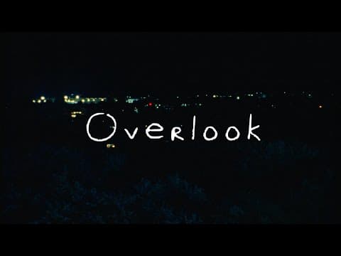 Overlook - Official Trailer