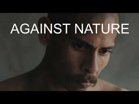 Against Nature (Contra La Naturaleza) | Official Trailer