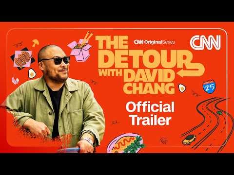 The Detour with David Chang | Official Trailer | CNN