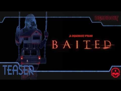 Baited  Teaser Trailer - 2026
