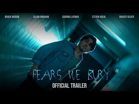 Fears We Bury | Official Trailer | Wilson Productions
