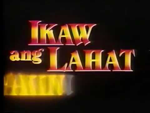 Ikaw ang lahat sa akin 1992 Theatrical Trailer