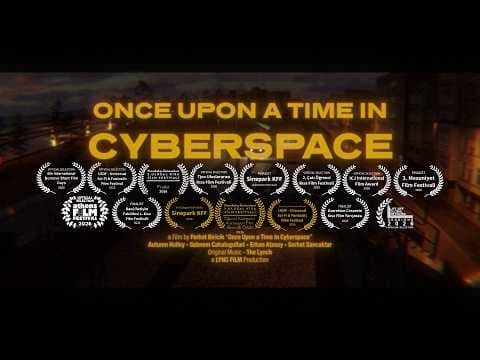 Once Upon a Time in Cyberspace (Teaser)