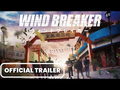 Wind Breaker Live Action Movie | Official Trailer | Character Trailer