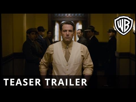 Live by Night - Teaser Trailer - Warner Bros. UK