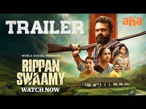 Rippan Swamy Movie Aha Cut Trailer | Watch Now On Aha | Vijay Raghavendra | Ashwini Chandra Shekar