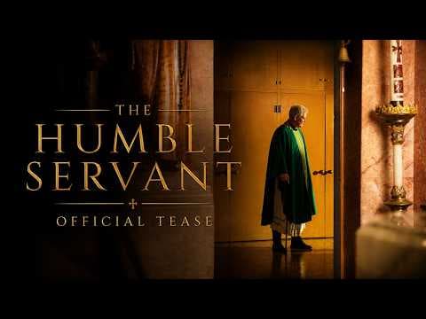 The Humble Servant | Official Tease #1