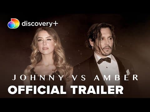 Johnny vs. Amber | Official Trailer | discovery+