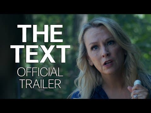 The Text - Official Trailer [2022]