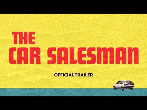 Bilförsäljaren (2007) | Officiell Trailer | Nu på streaming