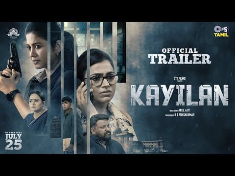 KAYILAN - OFFICIAL TRAILER | SSHIVADHA | RAMYA PANDIAN | ARUL AJIT | TAMIL NEW MOVIE 2025